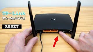 TP-Link TL-MR6400 4G Router Wi-Fi • Factory reset