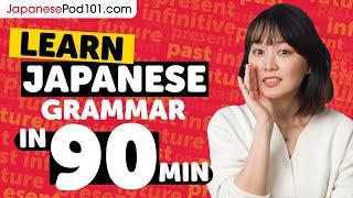 Learn Japanese Grammar in 3 Hours - ALL the Basics Beginners Need [Grammar]