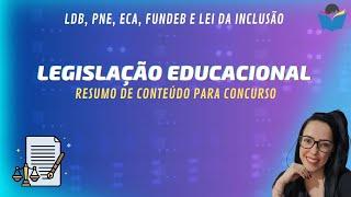 RESUMO: LEGISLAÇÃO EDUCACIONAL 