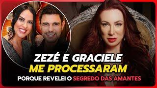 ZEZÉ E GRACIELE ME PROCESSARAM PORQUE REVELEI O SEGREDO DAS AMANTES