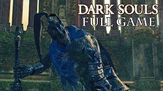 Dark Souls - FULL GAME + DLC - No Commentary