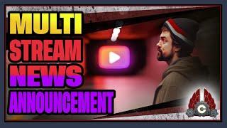 CohhCarnage Stream News: Multistreaming Coming November!!!