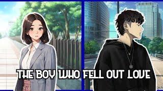 THE BOY WHO FELL OUT LOVE