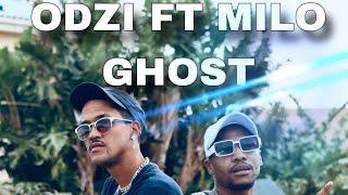 ODZI  FT MILO  GHOST