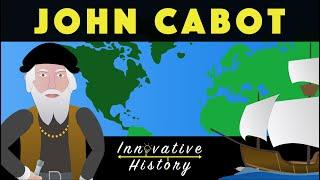 John Cabot | 3 Minute History