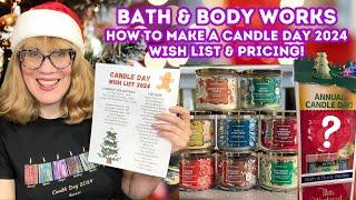 Bath & Body Works How To Make A Candle Day 2024 Wish List & Pricing!