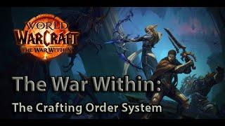 Crafting Orders Explained for New Players in The War Within