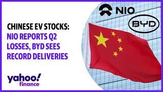 Chinese EV stocks: Nio reports Q2 losses, BYD sees record deliveries