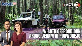 Serunya Wisata Offroad dan Arung Jeram di Purworejo - LIP 28/09