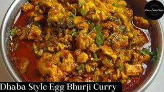 Dhaba Style egg bhurji Curry | egg bhurji Curry dhaba style | egg bhurji dhaba style