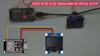 How to Use a 128x64 OLED Display with ESP32 NodeMCU Over Hardware I2C | Beginner-Friendly Tutorial