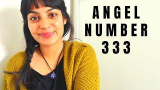 Angel Number 333 | You Have A Gift!