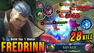 Fredrinn SAVAGE with 28 Kills!! Super Intense Battle!! - Build Top 1 Global Fredrinn ~ MLBB