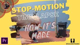 How to make Time Lapse Video | Stop Motion Animation | Tutorial