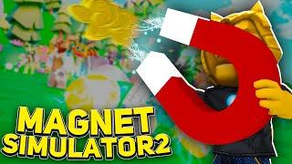 ПОЛУЧИЛ САМЫЙ БОЛЬШОЙ МАГНИТ В МИРЕ! Magnet Simulator 2| Roblox