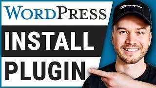 How to Install a Plugin in Wordpress (Step-by-Step)