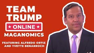 WATCH: MAGAnomics with Steve Cortes, Alfredo Ortiz, and Yvette Benarroch