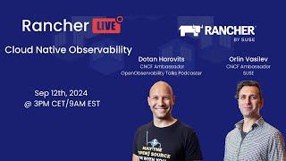 Rancher Live: Cloud Native Observability