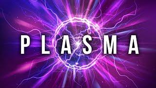 Plasma: The Forth Phase Of Matter