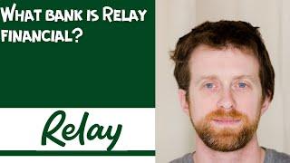 What bank is Relay financial