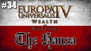 Europa Universalis IV (EU4) Wealth of Nations Let's Play - The Hansa - #34 "Holy See Sees Sense"