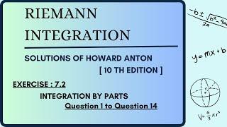 Riemann Integration | Solutions Of Howard Anton Book [10th edition] | Ex-7.2 | Q1 to 14 | Sem 3 | DU