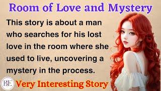 Room Of Mystery and Love | Learn English through Story ⭐ Level 3 - Graded Reader