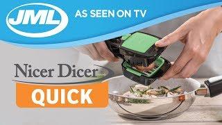 Nicer Dicer Quick from JML