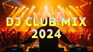 DJ CLUB MUSIC 2024 - Mashups & Remixes of Popular Songs 2024 ️DJ Remix Dance Club Music Mix 2024 #6