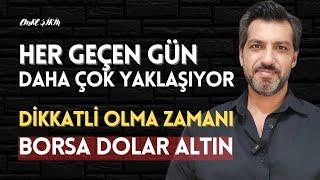 HER GÜN DAHA ÇOK YAKLAŞIYOR | DİKKAT | Emre ŞİRİN #borsa #dolar #altın