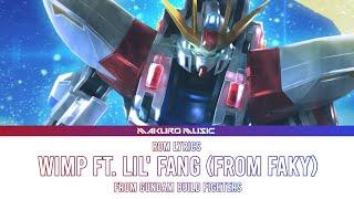 Gundam build Fighters – Opening 2 Full『 wimp ft. Lil' Fang (from FAKY) 』 Lyrics