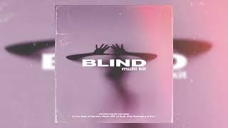 "Blind" Multi Kit 2024 (Hunxho, Meek Mill, Lil Tjay, Lil Durk, Rylo Radriguez, Etc..)