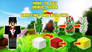 How to Get Debug Stick in crafting and building | Daosao gamers