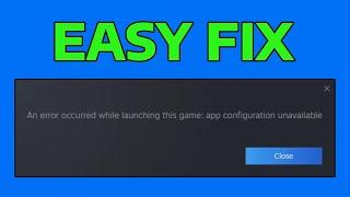 How To Fix Steam App Configuration Unavailable Error