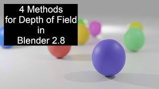 4 Methods For Getting Depth of Field in Blender 2.8