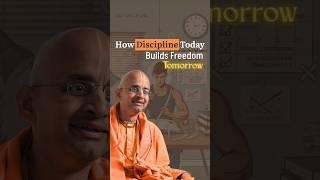 How Discipline Today Builds Freedom Tomorrow | Radheshyam Das