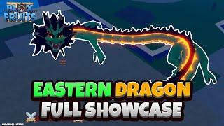 Eastern Dragon FULL SHOWCASE! (Blox Fruits Dragon Update)