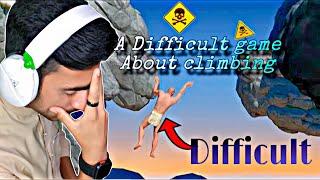 A Difficult Game About Climbing Made Me Rage So Hard - Part1 - full gameplay - Difficult Climbing
