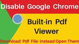 How to Download PDF files instead of automatically opening them in Google Chrome