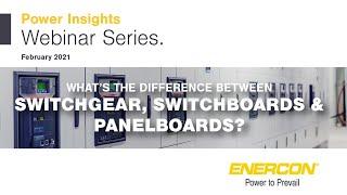 Switchgear, Switchboards & Panelboards