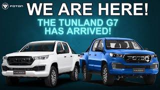 The Foton Tunland G7 has arrived!