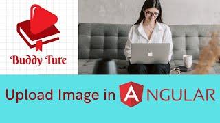 How to upload Image in Angular | Image Upload in Angular | Angular Tutorial