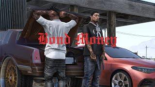 Blood Brothers🩸 (Bond Money) #1 GTA 5