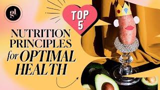 Top 5 Nutrition Principles for Optimal Health