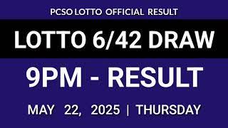 LOTTO 6/42 RESULT TODAY 9PM DRAW PCSO LOTTO 6/42 DRAW TONIGHT May 22, 2025 Thursday