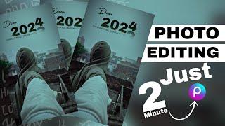NEW YEAR PHOTO EDITING JUST 2 MINUTES |2024| PICSART NEW YEAR PHOTO EDITING TUTORIAL ||