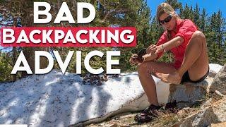 Bad Backpacking Advice You've Probably Heard