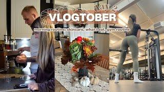 VLOGTOBER DAY 2 | cosy autumn morning routine - gym, skincare & what I eat