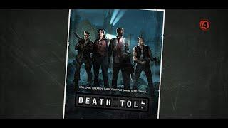 Death Toll Gameplay Left 4 Dead Realism Expert