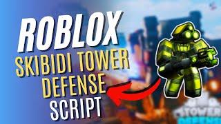 [NEW Roblox Script] Skibidi Tower Defense (DUPE, AUTOFARM, INF COINS, AND MORE)RBXSCRIPTS